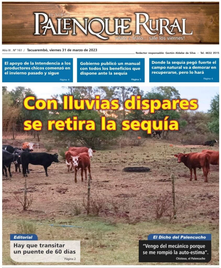 IMAGEN DE LA TAPA DE EL PALENQUE RURAL: LLUVIAS DISPARES SE RETIRA LA SEQUÍA 