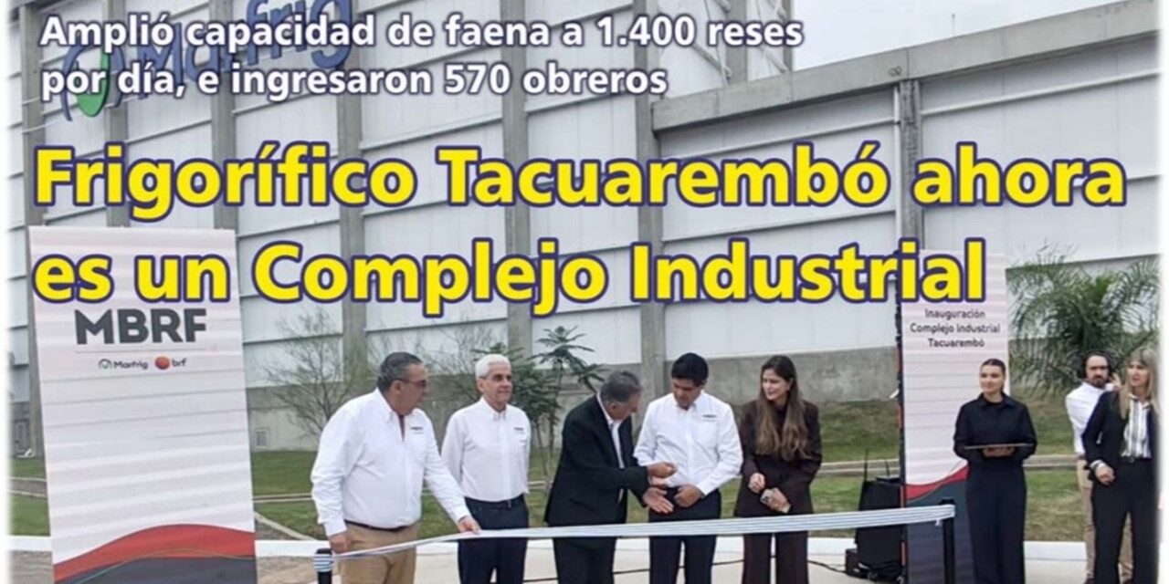 Palenque Rural: Frigorífico Tacuarembó ahora es un Complejo Industrial