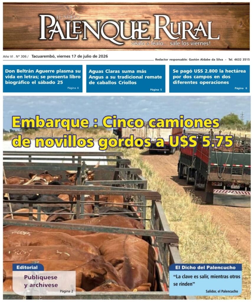 IMAGEN DE LA TAPA DE El Palenque Rural: embarque de cinco camiones de novillos gordos a U$S 5,75.