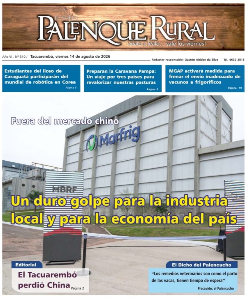 imagen de la tapa de El Palenque Rural: Frigorífico Tacuarembó fuera del mercado chino.