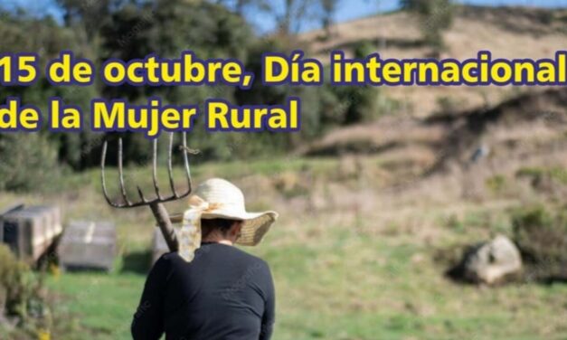 Palenque Rural: 15 de octubre es el día de la mujer rural